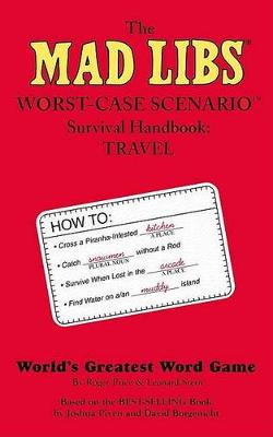 Book cover for Mad Libs Worst-Case Scenario Survival Handbook: Travel