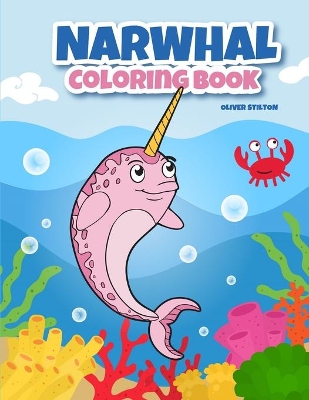 Book cover for Narwhal Coloring Book