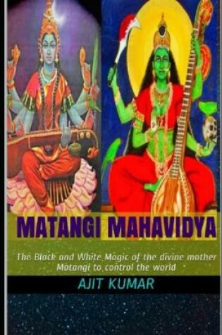 Cover of Matangi Mahavidya
