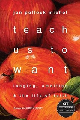 Book cover for Teach Us to Want