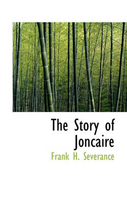 Book cover for The Story of Joncaire