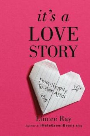 Cover of It's a Love Story (Library Edition)