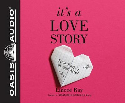 Book cover for It's a Love Story (Library Edition)