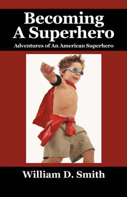 Book cover for Becoming a Superhero