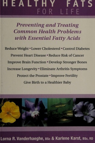 Cover of Healthy Fats for Life (Custom Pub - Quarry Health Edition)