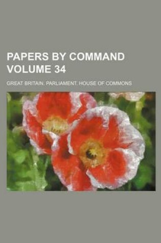 Cover of Papers by Command Volume 34