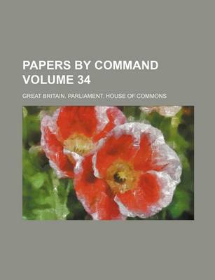 Book cover for Papers by Command Volume 34