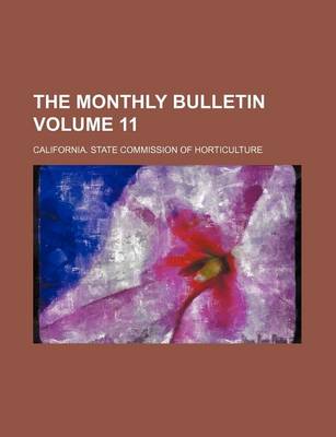 Book cover for The Monthly Bulletin Volume 11