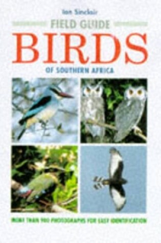 Cover of Photographic Field Guide to the Birds of Southern Africa