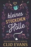 Book cover for Kleines Stückchen Hölle