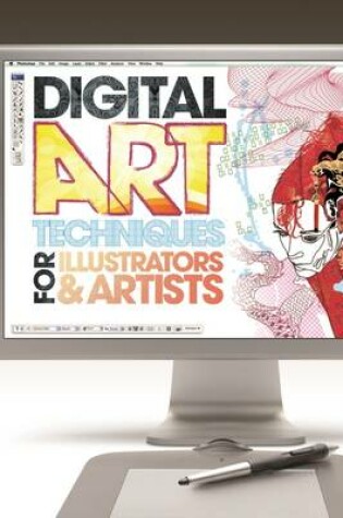 Cover of Digital Art Techniques for Illustrators & Artists