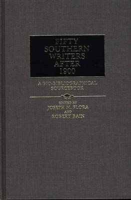 Book cover for Fifty Southern Writers After 1900