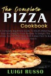 Book cover for The Complete Pizza Cookbook