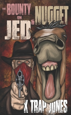 Book cover for The Bounty on Jed and Nugget