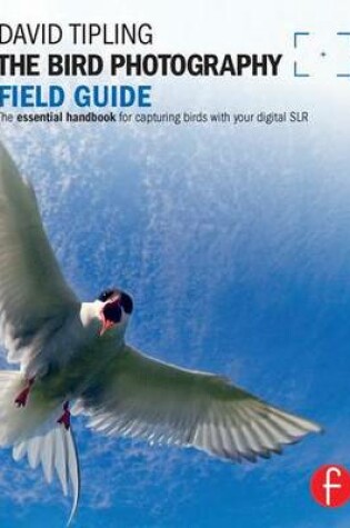 Cover of The Bird Photography Field Guide
