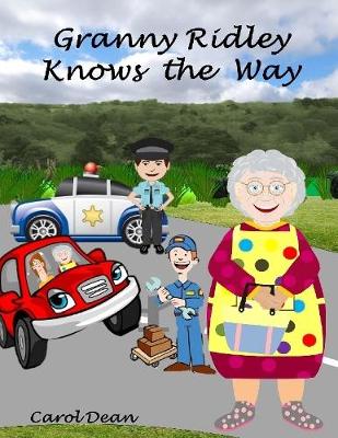 Book cover for Granny Ridley Knows the Way