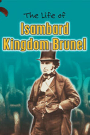 Cover of The Life of Isambard Kingdom Brunel