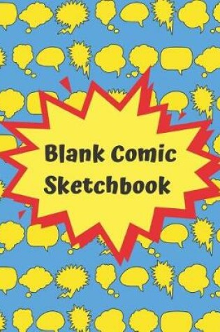 Cover of Blank Comic Sketchbook