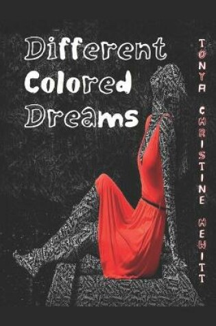 Cover of Different Colored Dreams