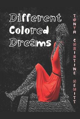 Book cover for Different Colored Dreams