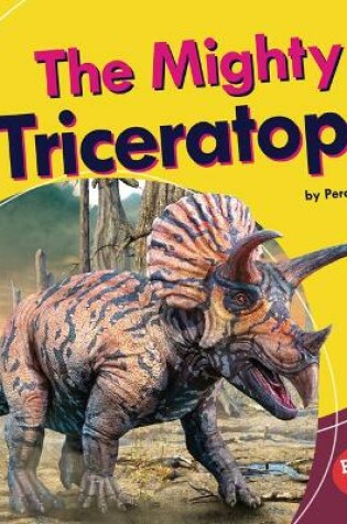Cover of The Mighty Triceratops