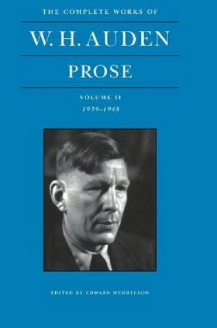 Cover of The Complete Works of W. H. Auden, Volume II