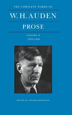 Book cover for The Complete Works of W. H. Auden, Volume II