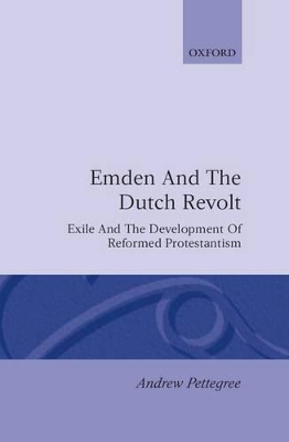 Book cover for Emden and the Dutch Revolt