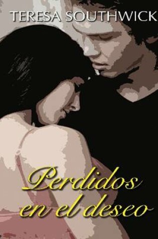 Cover of Perdidos En El Deseo