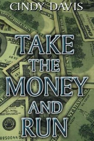 Cover of Take the Money and Run