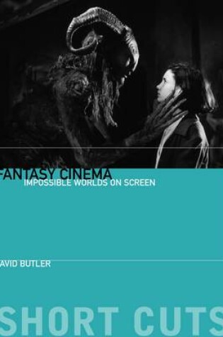 Cover of Fantasy Cinema – Impossible Worlds on Screen