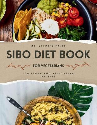 Book cover for SIBO Diet Book For Vegetarians