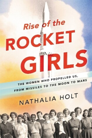 Cover of Rise of the Rocket Girls