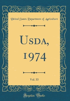 Book cover for Usda, 1974, Vol. 33 (Classic Reprint)