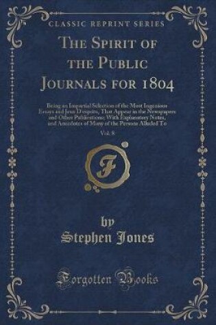 Cover of The Spirit of the Public Journals for 1804, Vol. 8