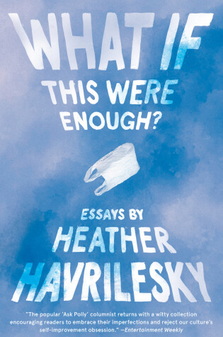 Cover of What If This Were Enough?