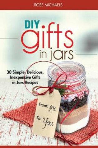 Cover of DIY Gifts In Jars