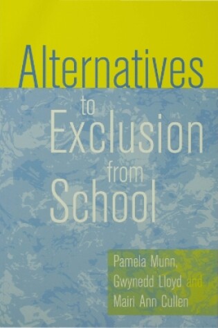 Cover of Alternatives to Exclusion from School