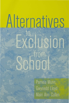 Book cover for Alternatives to Exclusion from School