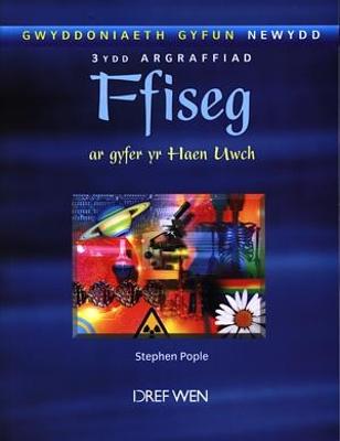 Book cover for Gwyddoniaeth Gyfun Newydd: Ffiseg ar Gyfer yr Haen Uwch