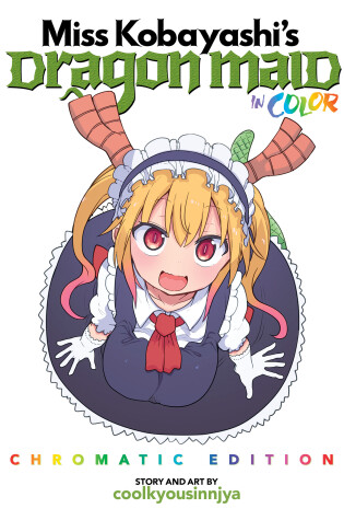 Cover of Miss Kobayashi's Dragon Maid in COLOR! - Chromatic Edition