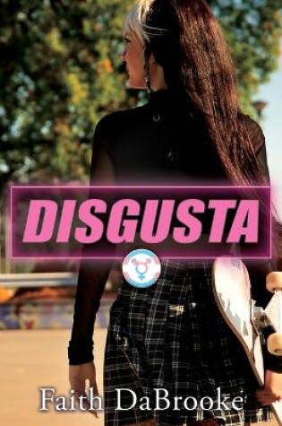 Cover of Disgusta