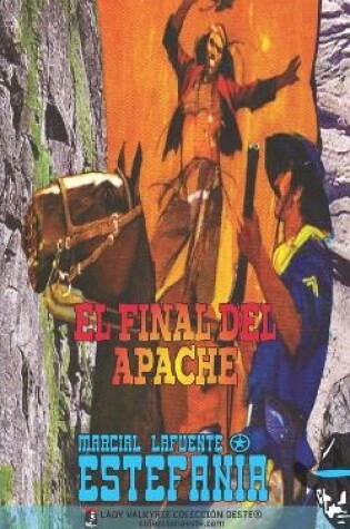 Cover of El final del Apache (Colección Oeste)