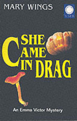 Book cover for She Came in Drag