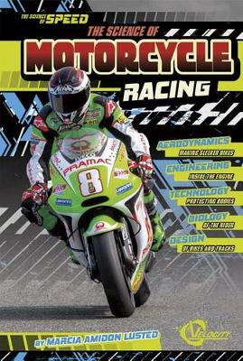 Book cover for Science of Motorcycle Racing (Science of Speed)