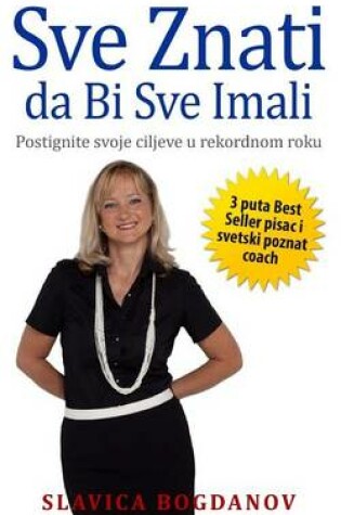 Cover of Sve Znati Da Bi Sve Imali