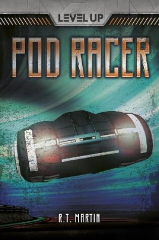 Cover of Pod Racer