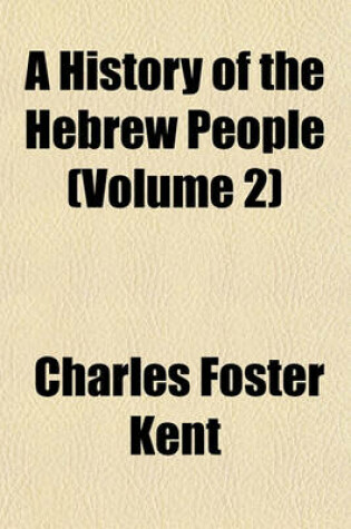 Cover of A History of the Hebrew People (Volume 2)