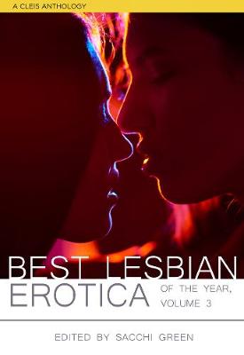 Book cover for Best Lesbian Erotica of the Year Volume 3