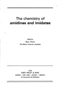 Book cover for Chemistry of the Amidines and Imidates